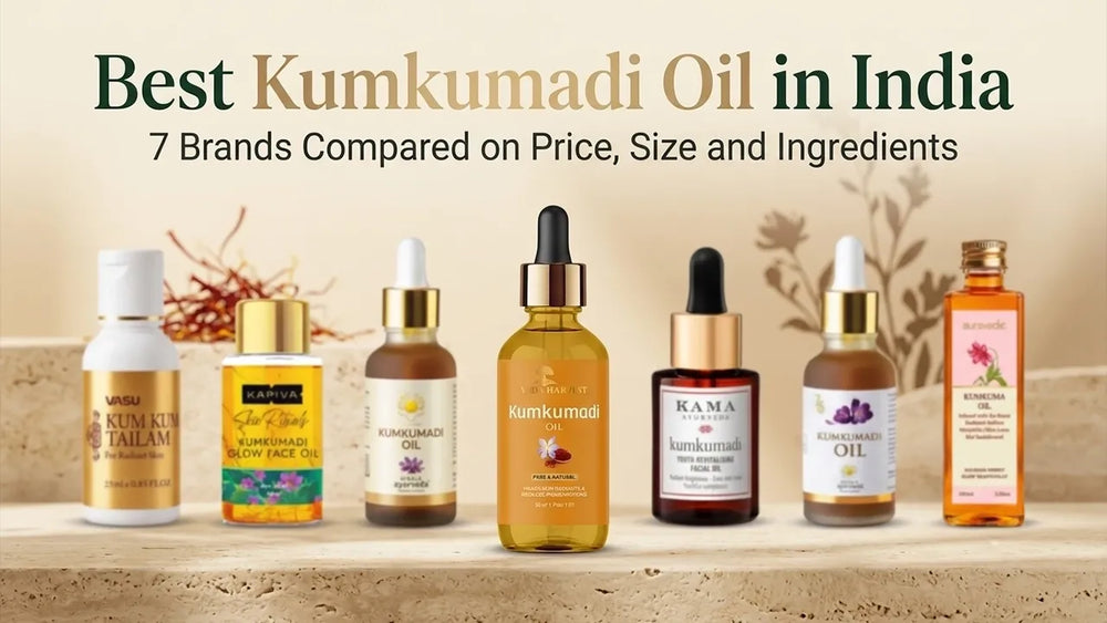 Best Kumkumadi Oil in India: 7 Brands Compared on Price, Size and Ingredients